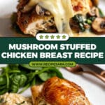 Mushroom Stuffed Chicken Breast Recipe