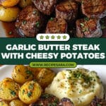 Garlic Butter Steak Bites and Cheesy Smashed Potatoes Recipe