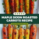 Maple Dijon Roasted Carrots Recipe