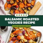 Balsamic Roasted Vegetables Recipe