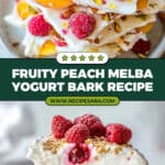 Peach Melba Yogurt Bark Recipe