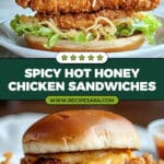 Hot Honey Fried Chicken Sandwiches Recipe
