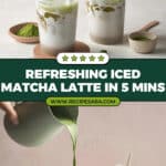 Iced Matcha Latte Recipe