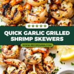 Garlic Grilled Shrimp Skewers Recipe