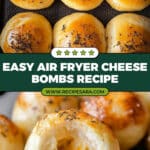 Air Fryer Cheese Bombs Recipe