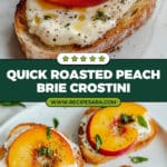 Roasted Peach and Brie Crostini Recipe