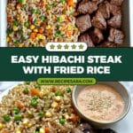 Easy Hibachi Steak with Fried Rice Recipe