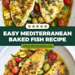 Easy Mediterranean Baked Fish Recipe