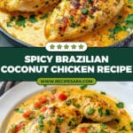 Spicy Brazilian Coconut Chicken Recipe