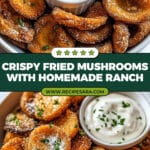 Fried Sliced Mushrooms with Ranch Recipe