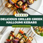 Grilled Greek Halloumi Kebabs Recipe