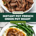 Instant Pot French Onion Pot Roast Recipe