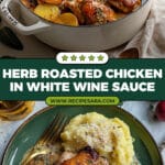 Herb Roasted Chicken in Creamy White Wine Sauce Recipe