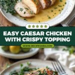 Melt In Your Mouth Caesar Chicken Recipe