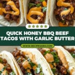 Garlic Butter Honey BBQ Beef Tacos Recipe