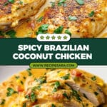 Spicy Brazilian Coconut Chicken Recipe