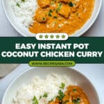 Instant Pot Coconut Chicken Curry Recipe