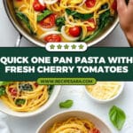 One Pan Pasta Recipe