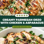 Creamy Parmesan Orzo with Chicken and Asparagus Recipe