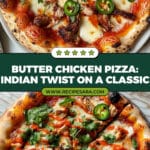 Butter Chicken Pizza Recipe
